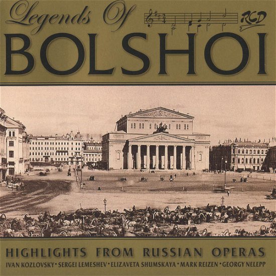 Cover for Ivan Kozlovsky · Legends Of Bolshoi (CD)