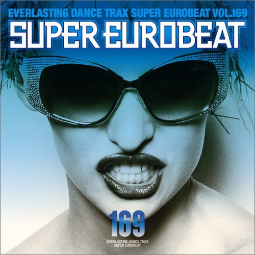 Cover for Super Eurobeat Vol.169 (CD) [Japan Import edition] (2006)
