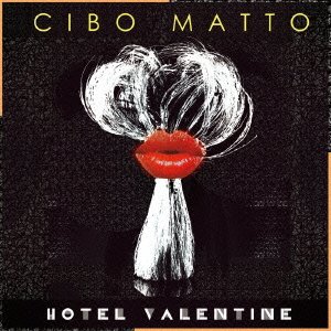 Cover for Cibo Matto · Hotel Valentine (CD) [Japan Import edition] (2014)