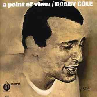 Cover for Bobby Cole · A Point of View * (CD) [Japan Import edition] (2004)