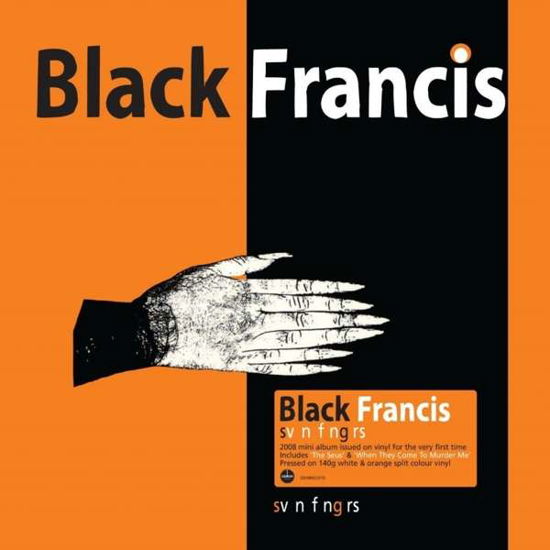 Cover for Black Francis · Svn Fngrs (Orange And White Split Vinyl) (LP) (2021)