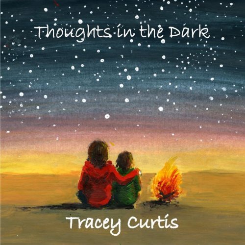 Cover for Tracey Curtis · Thoughts In The Dark (CD) (2013)