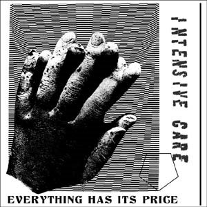 Everything Has Its Price - Intensive Care - Musik - IRONL - 5055869560696 - 30 mars 2018