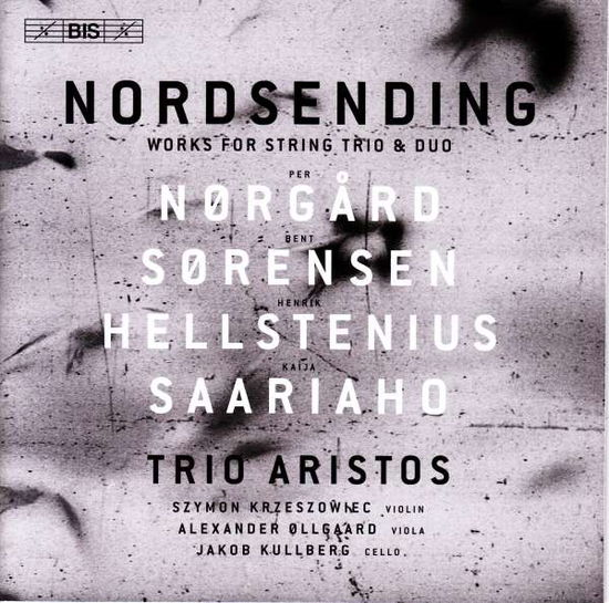 Cover for Hellstenius / Norgard / Ollgaard / Kullberg · Nordsending: Works for String Trio (CD) (2017)