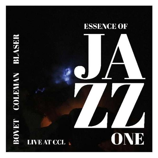 Bovet Coleman Blaser · Essence of Jazz One (CD) (2018)