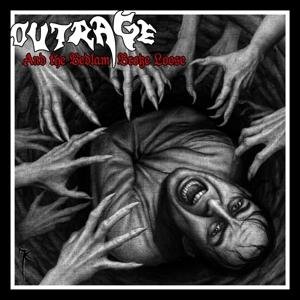 Cover for Outrage · And The Bedlam Broke Loose (CD) (2017)