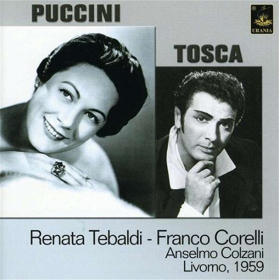 Cover for Puccini / Tebaldi / Corelli / Colzani / Parenti · Tosca: Melodramma in Tre Atti (CD) (2009)