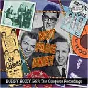 Cover for Buddy Holly · Not Fade Away: Buddy Holly 1957 the Complete (CD) (2008)