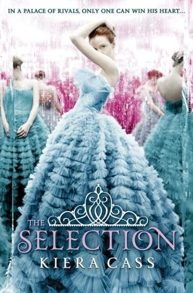The Selection - The Selection - Kiera Cass - Books - HarperCollins Publishers - 9780007466696 - June 7, 2012