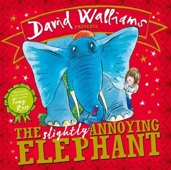 Cover for David Walliams · The Slightly Annoying Elephant (Kartongbok) [Edition edition] (2016)