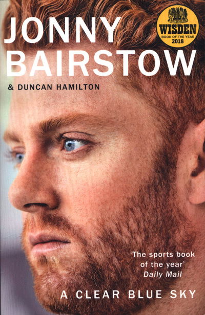 Cover for Jonny Bairstow · A Clear Blue Sky: A Remarkable Memoir About Family, Loss and the Will to Overcome (Paperback Book) [Edition edition] (2018)