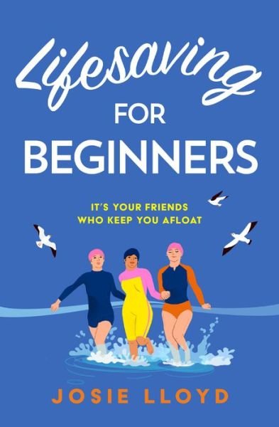 Cover for Josie Lloyd · Lifesaving for Beginners (Paperback Book) (2022)
