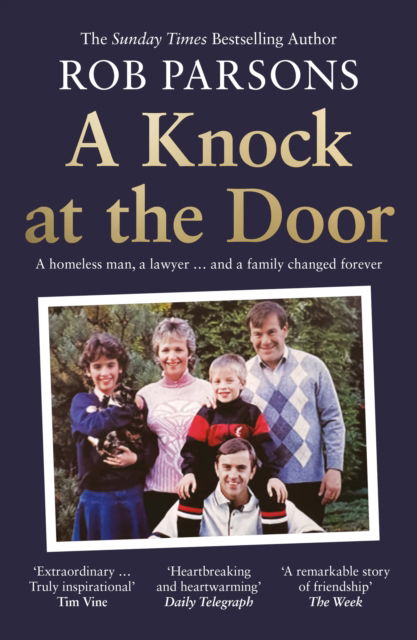 Cover for Rob Parsons · A Knock at the Door: A Homeless Man, a Lawyer . . . and a Family Changed Forever (Paperback Book) (2025)