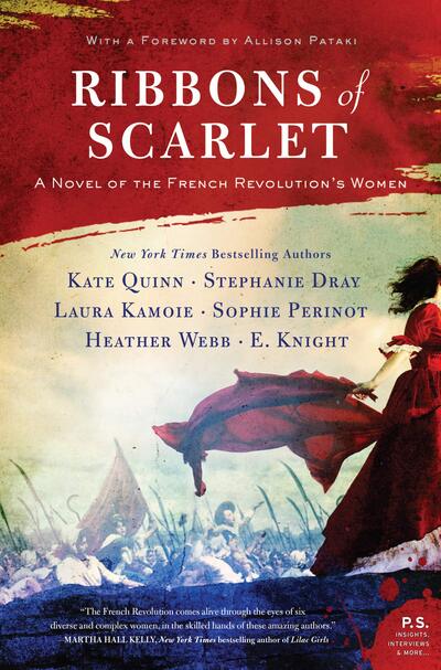 Cover for Kate Quinn · Ribbons of Scarlet A Novel of the French Revolution (Bog) (2021)