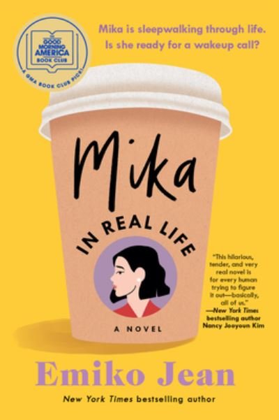 Cover for Emiko Jean · Mika in Real Life: A Good Morning America Book Club Pick (Paperback Bog) (2023)
