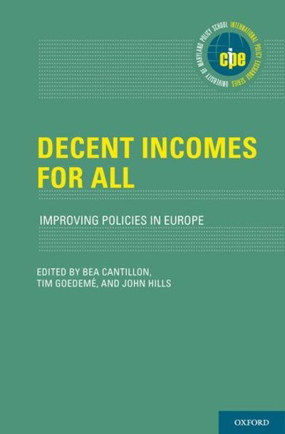 Decent Incomes for All: Improving Policies in Europe - International Policy Exchange Series -  - Bøger - Oxford University Press Inc - 9780190849696 - 10. januar 2019