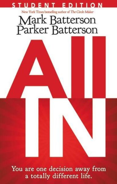 Cover for Mark Batterson · All In Student Edition (Pocketbok) [Student edition] (2014)