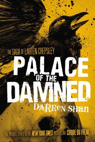 Palace of the Damned - Darren Shan - Livres - Little, Brown & Company - 9780316078696 - 2 octobre 2012