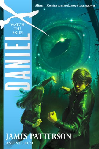 Cover for Ned Rust · Daniel X: Watch the Skies (Paperback Book) (2010)