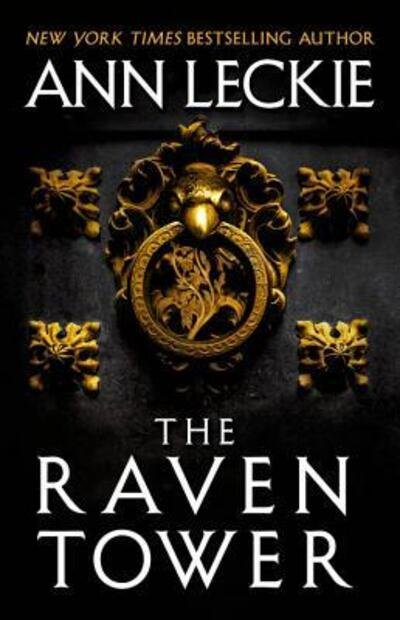 Cover for Ann Leckie · The Raven Tower (Gebundenes Buch) (2019)