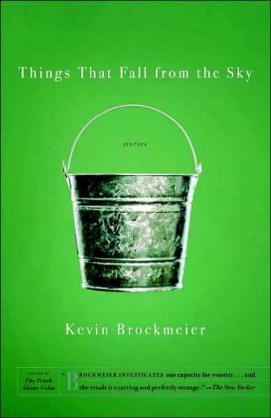 Cover for Kevin Brockmeier · Things that Fall from the Sky - Vintage Contemporaries (Paperback Book) [Revised edition] (2003)