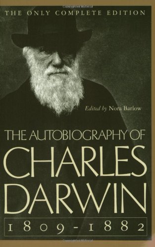 Cover for Charles Darwin · The Autobiography of Charles Darwin: 1809-1882 (Paperback Book) [Reissue edition] (1993)