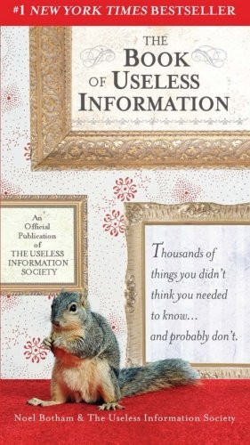 Cover for Noel Botham · The Book of Useless Information (Paperback Book) (2006)