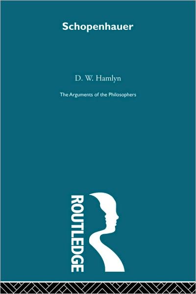 D.W. Hamlyn · Schopenhauer-Arg Philosophers (Paperback Book) (2008)