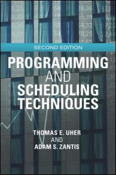 Cover for Uher, Thomas (Project Management Consultant, Australia) · Programming and Scheduling Techniques (Pocketbok) (2011)