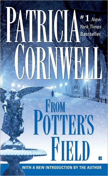 Cover for Patricia Cornwell · From Potter's Field (A Scarpetta Novel) (Taschenbuch) [Reissue edition] (2005)