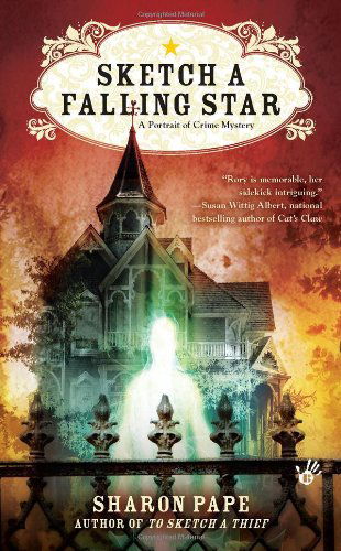 Cover for Sharon Pape · Sketch a Falling Star - A Portrait of Crime Mystery (Paperback Book) [Original edition] (2012)