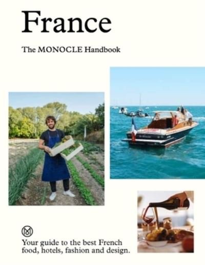 Cover for Tyler Brule · France: The Monocle Handbook (Hardcover Book) (2024)