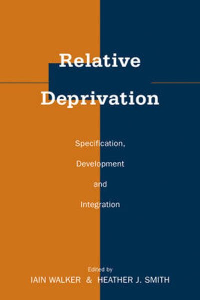 Cover for Iain Walker · Relative Deprivation: Specification, Development, and Integration (Paperback Bog) (2011)