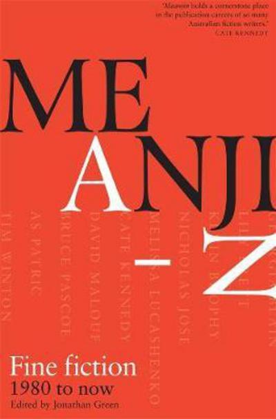 Cover for Meanjin Quarterly · Meanjin A-Z: Fine Fiction 1980 to Now (Paperback Book) (2018)