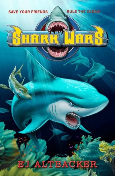 Cover for EJ Altbacker · Shark Wars (Pocketbok) (2022)