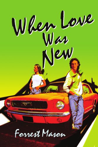 Cover for Forrest Mason · When Love Was New (Paperback Book) (2004)