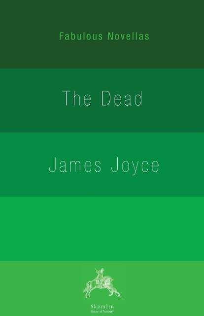 Cover for James Joyce · The Dead - Fabulous Novellas (Paperback Bog) (2017)