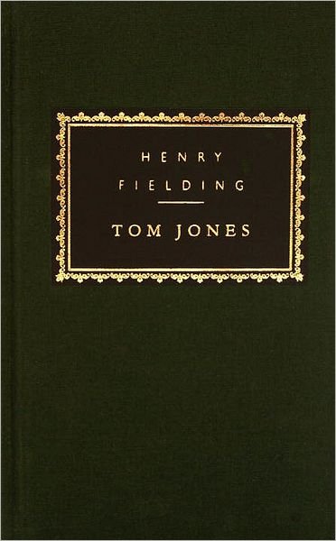 Cover for Henry Fielding · Tom Jones - Everyman's Library Classics Series (Gebundenes Buch) (1991)