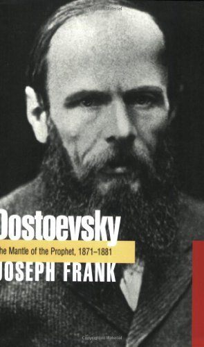 Dostoevsky: The Mantle of the Prophet, 1871-1881 - Joseph Frank - Books - The University Press Group Ltd - 9780691115696 - September 2, 2003