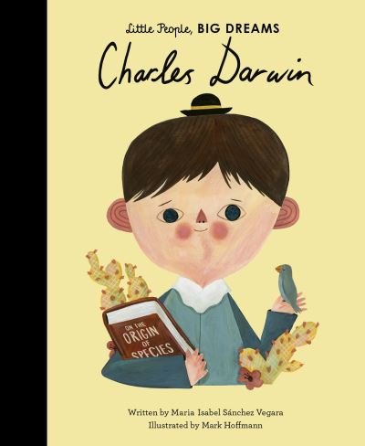 Cover for Maria Isabel Sanchez Vegara · Charles Darwin - Little People, BIG DREAMS (Innbunden bok) (2021)