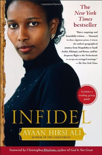 Infidel - Ayaan Hirsi Ali - Livros - Atria Books - 9780743289696 - 1 de abril de 2008