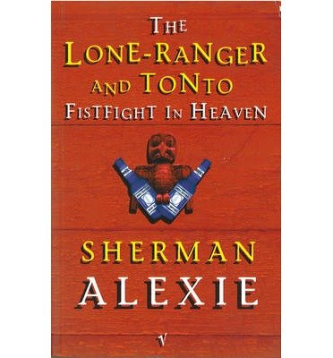Cover for Sherman Alexie · The Lone-Ranger and Tonto Fistfight in Heaven (Paperback Bog) (1997)