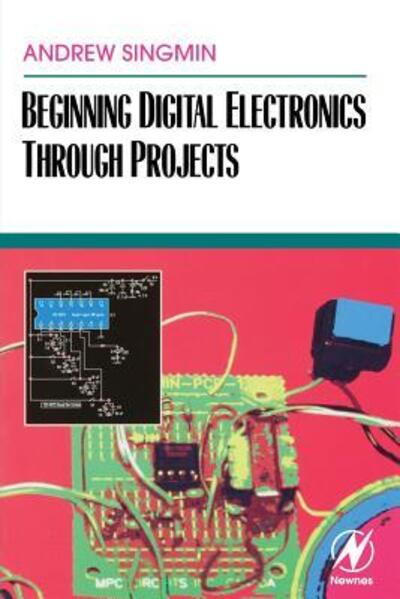 Cover for Andrew Singmin · Beginning Digital Electronics through Projects (Paperback Book) (2000)