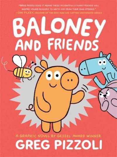 Cover for Greg Pizzoli · Baloney and Friends (Pocketbok) (2021)