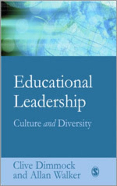 Cover for Clive Dimmock · Educational Leadership: Culture and Diversity (Innbunden bok) (2005)