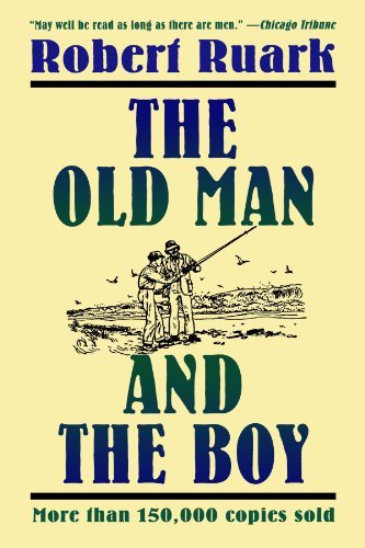 Cover for Robert Chester Ruark · The Old Man and the Boy (Pocketbok) [Owl Book edition] (1920)