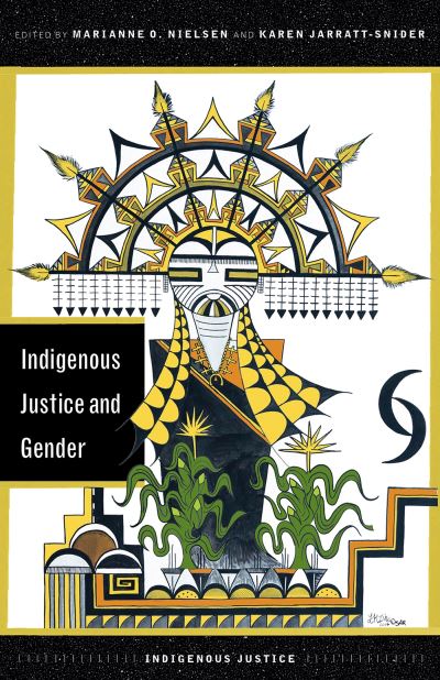 Cover for Marianne O. Nielsen · Indigenous Justice and Gender (Book) (2023)