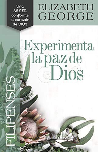 Cover for Elizabeth George · Filipenses: Experimenta La Paz de Dios (Paperback Bog) (2021)