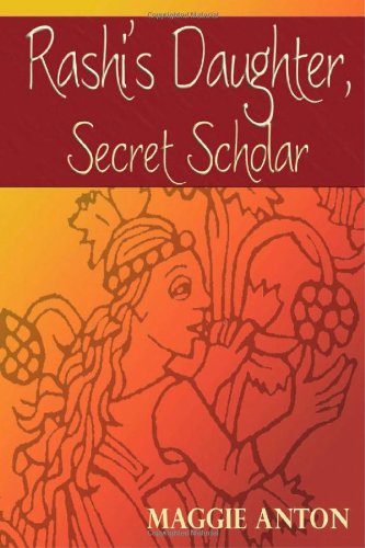 Cover for Maggie Anton · Rashi's Daughter, Secret Scholar (Paperback Book) (2008)