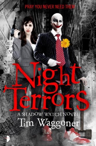 Cover for Tim Waggoner · Night Terrors - Shadow Watch (Paperback Book) (2014)